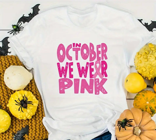 IN OCTOBER WE WEAR PINK